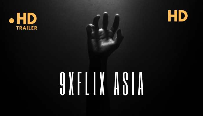 9xFlix Asia